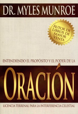 Entendiendo El Propósito Y El Poder Oración