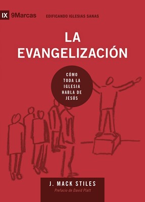 La Evangelización (Rústica) [Libro]