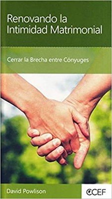 Renovando la Intimidad Matrimonial
