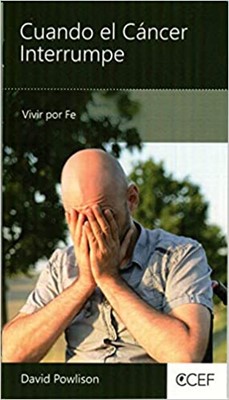 Cuando el Cáncer Interrumpe (Rústica) [Mini Libro]