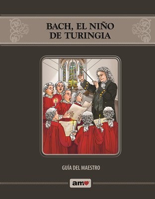 Bach, el Niño de Turinga - Guía AMO® (Rústica)