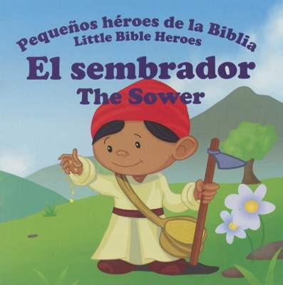 El Sembrador (Rústica) [Libro para Niños]