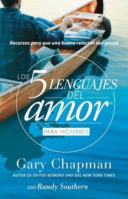 5 Lenguajes Del Amor Para Hombres, Los