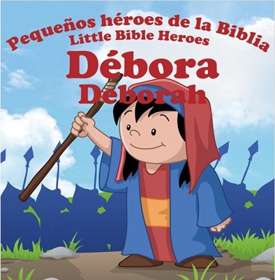 Débora (Rústica) [Libro para Niños]