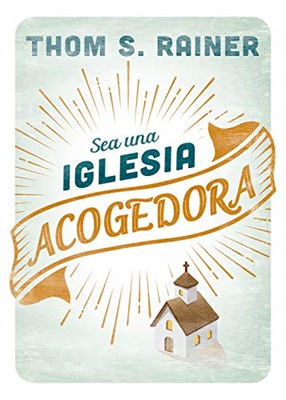 Sea Una Iglesia Acogedora