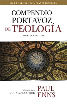 Compendio Portavoz De Teología Nueva Edición