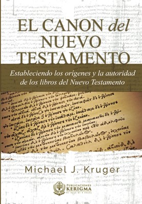 El Canon del Nuevo Testamento