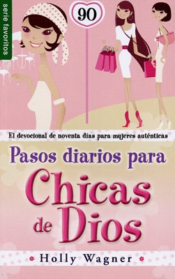 Pasos Diarios Para Chicas De Dios (Rústica) [Libro de Bolsillo]