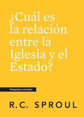 ¿Cuál Es La Relación Entre La Iglesia Y Estado? (Rústica) [Mini Libro]