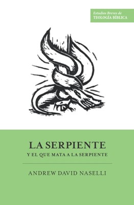 La Serpiente (Rústica) [Libro]