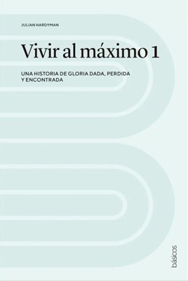 Vivir al máximo 1