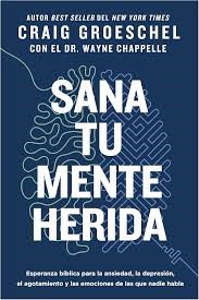 Sana Tu Mente Herida