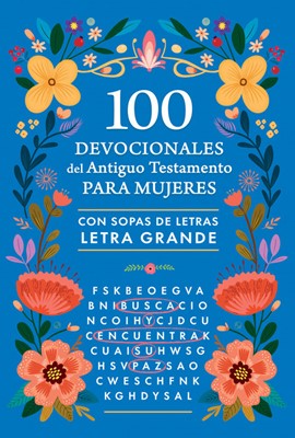 100 Devocionales Antiguo Testamento para Mujeres