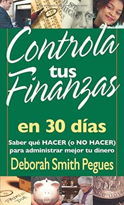 Controla tus finanzas en 30 días (Rústica) [Libro de Bolsillo]