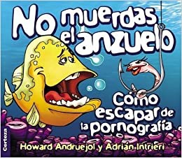 No Muerdas El Anzuelo/Como Escapar De La
