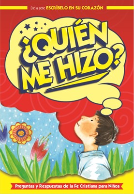 ¿Quién me hizo?