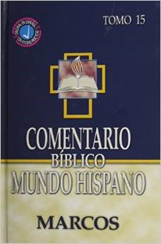 Comentario Bíblico Mundo Hispano Marcos (Tapa Dura) [Comentario]