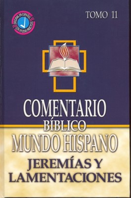 Comentario Bíblico Jeremías y Lamentaciones (Tapa Dura) [Comentario]