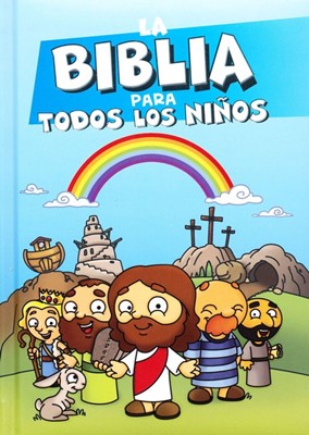 La Biblia para todos los Niños