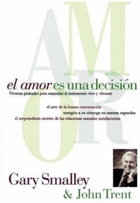El Amor es una Decisión