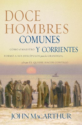 Doce Hombres Comunes Y Corrientes