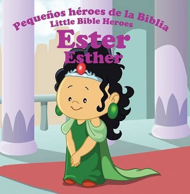 Ester (Rústica) [Libro para Niños]