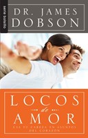 Locos De Amor (Rústica) [Libro de Bolsillo]