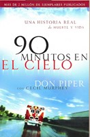 90 Minutos En El Cielo (Rústica) [Libro]
