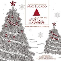 A Causa De Belén Libro Para Colorear Navideño (Rústica) [Libro para Colorear]