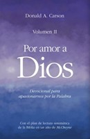 Por amor a Dios II (Rústica) [Devocional]
