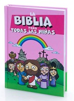 La Biblia para todas las Niñas (Tapa Dura) [Biblias para Niños]