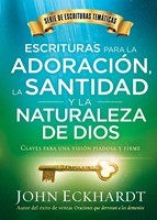 Escrituras Para La Adoración, La Santidad y La Naturaleza De Dios (Rústica) [Libro Bolsillo]
