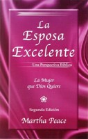 La Esposa Excelente - 2ª Edición (Rústica) [Libro]