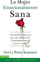 La Mujer Emocionalmente Sana (Rústica) [Libro]