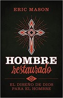Hombre Restaurado (Rústica) [Libro]