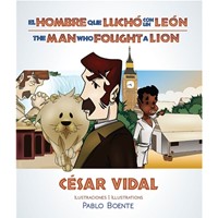 El Hombre que Luchó con un León (Rústica) [Libro para Niños]