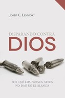 Disparando Contra Dios (Rústica) [Libro]
