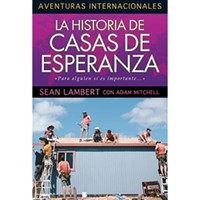 La Historia De Casas De Esperanza (Rústica) [Libro]