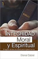 Integridad Moral Y Espiritual (Rústica) [Libro]