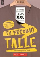 Elias XXL Tu Proximo Talle (Rústica) [Libros]