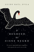 Regreso Del Cisne Negro (Rústica) [Libro]