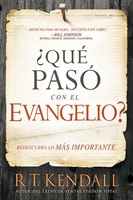 Que Paso Con El Evangelio/Redescubra (Rústica) [Libro]