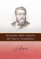 Sermones Sobre Mujeres Del NT (Rustica ) [Libro]