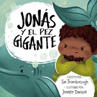 Jonás y el Pez Gigante (Rústica) [Libro para Niños]