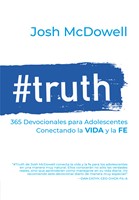 #Truth / 365 Devocionales para Adolescentes (Rústica) [Devocional]