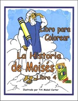La Historia de Moisés (Rústica) [Libro para Colorear]