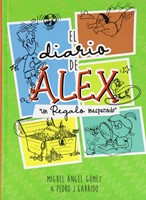 El Diario De Álex (Tapa Dura) [Libro para Niños]