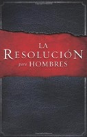 Resolución Para Hombres (Rústica) [Libro]
