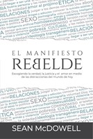 El Manifiesto Rebelde (Rústica) [Libro]