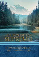 En Pos De Lo Supremo Edicion Lujo (Tapa Dura) [Devocional]